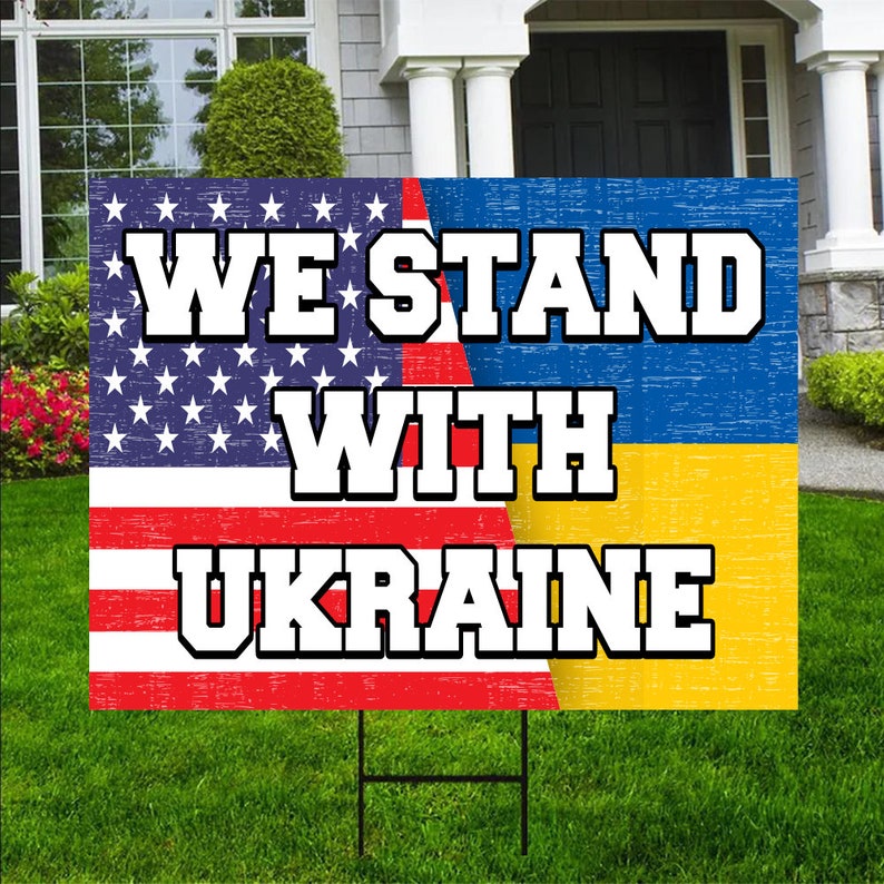 Stand With Ukraine Yard Sign Coroplast We Stand With Ukraine Etsy