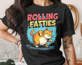 Rolling Fatties Cute Funny Fat Cat Design T-Shirt for Men Women Kids Sarcastic Cat Kitten Kitty Pet Owner T Shirt Birthday Gift
