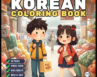 Cozy Korean Coloring Book for Adults Men Women Kids Young Boys Girls Teens Cool South Korea Village City Culture Coloring Activity Book