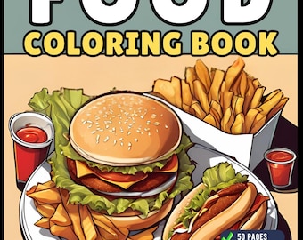50 Pages Bold and Easy Food Coloring Book Gift for Adults Kids Men Women Boys Girls Teens Kawaii Dessert Coloring Book for Fast Food Lover