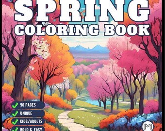 May include: A coloring book cover titled SPRING COLORING BOOK featuring a landscape with colorful trees, a winding path, and mountains. The cover includes text stating 50 PAGES, UNIQUE, KIDS/ADULTS, and BOLD & EASY, framed by a border of colored pencils.