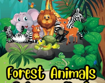 Forest Animals Coloring Book for Kids Adults Coloring Book Gift Coloring Pages Kids Colouring Book for Kids Coloring Pages Gift for Adults