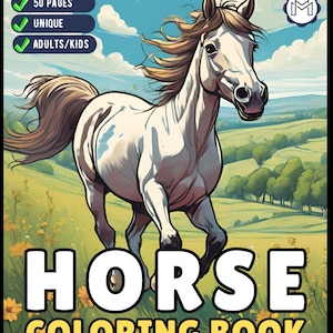 50 Pages Horse Coloring Book Gift for Adults Kids Men Women Kids Boys Girls Teens Cute Horse Animal Coloring Activity Sheets for Farmers