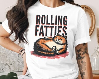 Rolling Fatties Cute Funny Fat Cat Design T-Shirt for Men Women Kids Sarcastic Cat Kitten Kitty Pet Owner T Shirt Birthday Gift