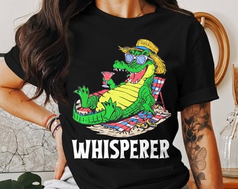 Funny Alligator Whisperer Crocodile Gator Gift Men Women Kid T-Shirt Summer Alligator Birthday Holiday Present Boy Girl Tshirt