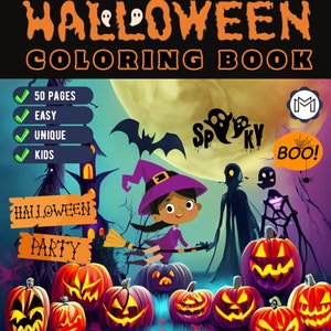 Easy Halloween Coloring Book for Kids 50 Pages Cute Easy Happy Halloween Coloring Sheets for Toddlers Pumpkin Spooky Halloween Coloring Book