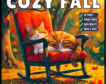 Cute and Cozy Fall Days Vibes Coloring Book for Adults Men Women Kids Boys Girls Teens Super Cute Simple Fall Bold and Easy Coloring Book