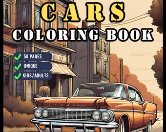 Vintage Old Classic Car Coloring Book for Adults And Kids 50 Pages Classic Car Coloring Pages Classic Car Enthusiasts Old Car Coloring Book