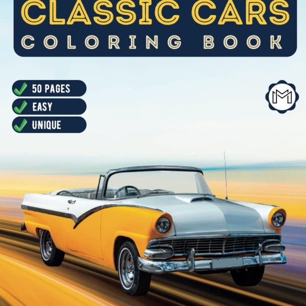 Vintage Classic Old Enthusiast Car Coloring Book Exotic Race Car For Men Classic Car Coloring Book For Adults Dream Vintage Coloring Book