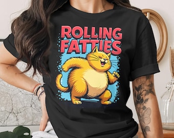 Rolling Fatties Cute Funny Fat Cat Design T-Shirt for Men Women Kids Sarcastic Cat Kitten Kitty Pet Owner T Shirt Birthday Gift