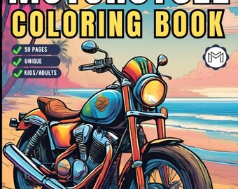 Motorcycle Coloring Book Gift for Adults Men Women Kids 50 Pages Motorbike Rider Coloring Sheets for Boys Girls Teens Moto Biker Coloring