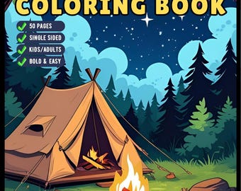 Bold and Easy Cozy Camping Coloring Book Gift for Adults Men Women Kids Boys Girls Young Teens Summer Camp Camping Coloring Sheets