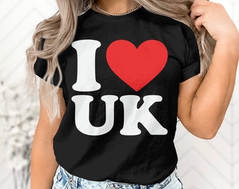 Cool I Love UK United Kingdom British Patriotic Travel Gift T-Shirt British Citizen Resident Visitor Truism Presents Tshirt