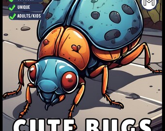 50 Pages Funny Cute Bugs and Insects Coloring Book for Adults Men Women Kids Boys Girls Toddlers Teens Stress Relief Relaxation Coloring
