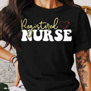 Registered Nurse Tshirt, Gift for Nurse, Registered Nurse Gift, RN Shirt, Nursing Student, Future Nurse, Nursing School Shirt Female RN
