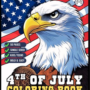 4th of July Independence Day Coloring Book Gift for Kids Boys Girls Young Teens 50 Pages Single Sided 4th of July Coloring Activity Sheets