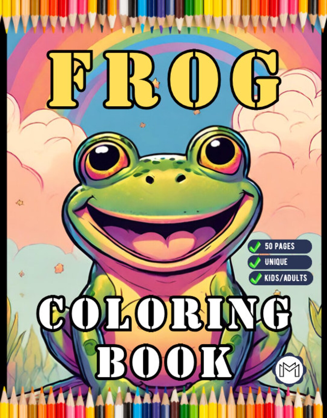 Cute Frog Coloring Book for Kids Children Adults 50 Pages Frog Coloring ...