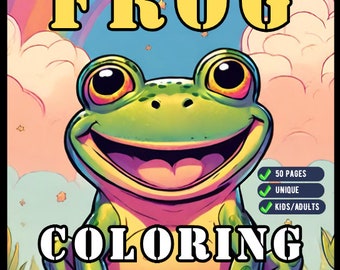 Cute Frog Coloring Book for Kids Children Adults 50 Pages Frog Coloring Activity Book for Kids Ages 8-12 Frog Coloring Book for Girls Boys