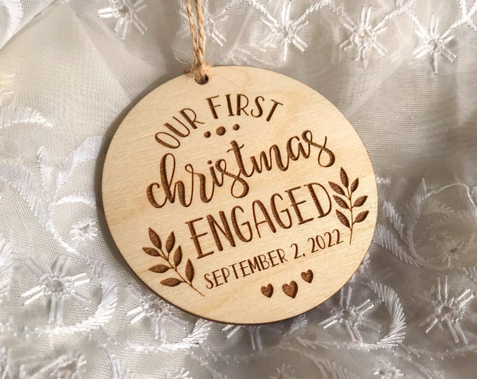 Featured listing image: Personalized Our First Christmas Engaged Ornament - 2022  Wood Engagement Ornament - Gift For Couple