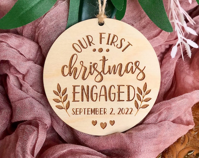 Featured listing image: Personalized Our First Christmas Engaged Ornament - 2022  Wood Engagement Ornament - Gift For Couple