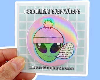 Brr.. Alien Pinback Button Badge