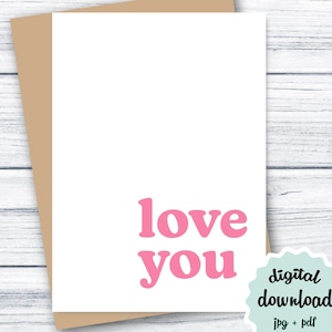 Love You Card PRINTABLE Anniversary Card, Cute Love Card for Girlfriend, Birthday Card for Boyfriend, DOWNLOADABLE Card Love You