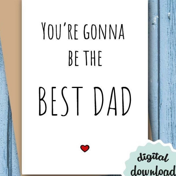 PRINTABLE Baby Announcement Card for Future Dad, Dad to be Card for Expecting Father, Pregnancy Reveal Card DIGITAL DOWNLOAD