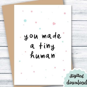 Carte de naissance imprimable, carte de baby shower, vous avez fait un petit être humain, carte de félicitations aux nouveaux parents, carte de nouveau bébé, téléchargement numérique