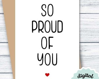 Graduation Card PRINTABLE So Proud Of You INSTANT DOWNLOAD Congrats Card, Well Done Card, Downloadable Graduation Card, Promotion Card