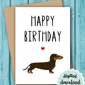 Birthday Card Dog PRINTABLE Cute Birthday Card Dachshund Etsy