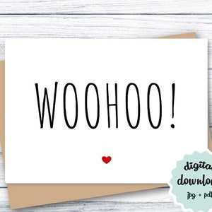 Woehoe! AFDRUKBARE Gefeliciteerd kaart Congrats kaart DIGITALE DOWNLOAD Afstudeerkaart
