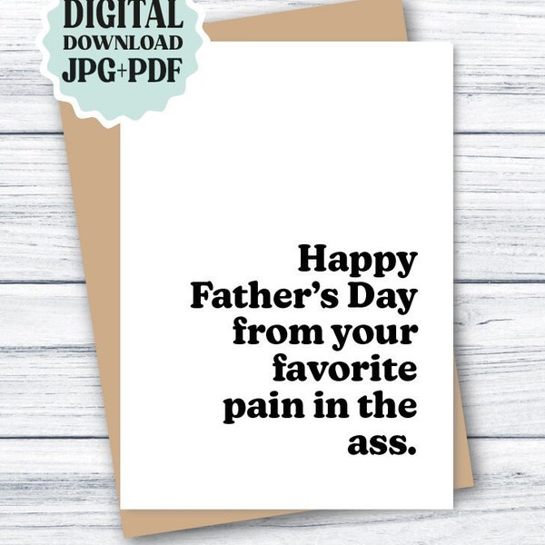 Funny Father's Day Card PRINTABLE Fathers Day Card DOWNLOADABLE, Father's Day Card from Daughter, Card from Son, Funny Card for Dad