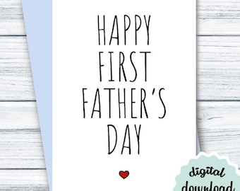 1st Fathers Day Card PRINTABLE New Dad Father's Day Card DOWNLOAD Happy First Father's Day Card, Cute Fathers Day Card for New Dad
