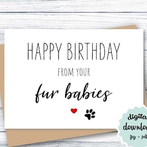 Tarjeta de cumpleaños Perro Mamá IMPRIMIBLE Feliz cumpleaños de su tarjeta de bebés de piel para gato mamá perro papá DESCARGA DIGITAL