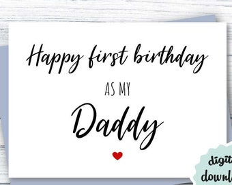 Birthday Card New Dad, PRINTABLE 1st Birthday as my Daddy Card, New Father Birthday Card from Baby DOWNLOAD First Birthday Card As Dad