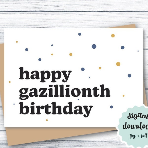 Funny Birthday Card PRINTABLE, Rude Birthday Card, Snarky Birthday Card for Friend, Happy Birthday Card DIGITAL DOWNLOAD