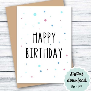 Happy Birthday Card Confetti PRINTABLE Birthday Card Simple Minimalist Bday Card, Downloadable Happy Birthday Card for Her, Card for Him