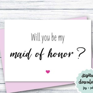 Maid Of Honor Proposal Card PRINTABLE Will You Be My Maid Of Honor Card DIGITAL DOWNLOAD Bridesmaid Card, Moh Proposal Card
