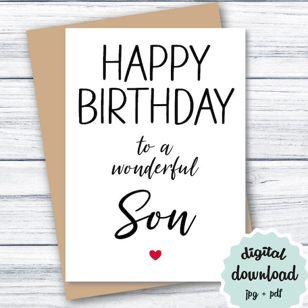 Birthday Card Son, PRINTABLE Birthday Card for Son, Happy Birthday to a Wonderful Son, Son Birthday Card, DIGITAL DOWNLOAD