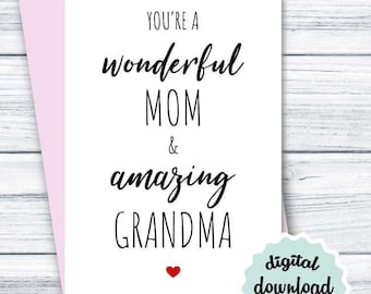 Birthday Card Mom And Grandma DOWNLOAD You&#39;re a Wonderful Mom and Amazing Grandma Card PRINTABLE Birthday Card Print at Home Card