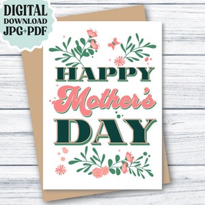 Moederdag afdrukbare kaart voor moeder, DOWNLOADBARE Happy Mother's Day Card Leuke, mooie kaart voor Moederdag, Instant DOWNLOAD