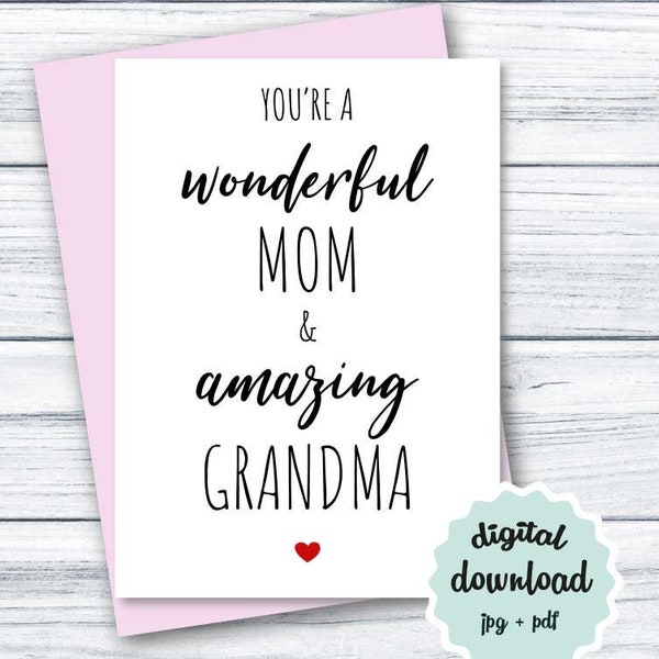 Birthday Card Mom And Grandma DOWNLOAD You're a Wonderful Mom and Amazing Grandma Card PRINTABLE Birthday Card Print at Home Card