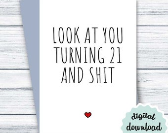 Funny 21st Birthday Card | DIGITAL DOWNLOAD | Birthday Card 21 | Birthday Card Turning 21 | PRINTABLE Birthday Card