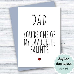Grappige Vaderdagkaart DOWNLOAD Grappige verjaardagskaart Papa, je bent een van mijn favoriete ouders AFDRUKBARE Vaderdagkaart downloadbaar