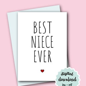 Carte d'anniversaire pour nièce imprimable, meilleure nièce de tous les temps, carte d'anniversaire nièce, carte de remerciement TÉLÉCHARGEMENT NUMÉRIQUE, impression de carte téléchargeable à la maison