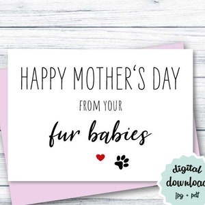 Mothers Day Card Pet Mom PRINTABLE Happy Mother's Day From Your Fur Babies Mothers Day Card from Pet INSTANT DOWNLOAD