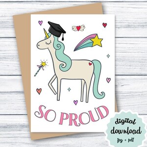 Abschlusskarte Einhorn DRUCKBARE So Proud Grad Karte DIGITAL DOWNLOAD College Abschlusskarte für sie, süße Abschlusskarte