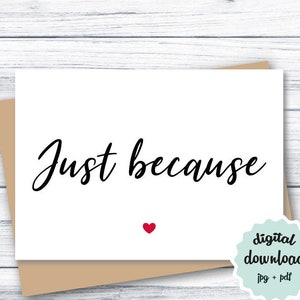 Juste parce que carte carte vierge imprimable, carte de remerciement, carte de voeux minimaliste vierge téléchargement numérique, carte d'amour mignonne pour lui, elle