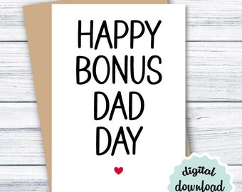 PRINTABLE Fathers Day Card for Bonus Dad, Stepdad Father's Day Card DOWNLOAD, Happy Bonus Dad Day, Cute Father's Day Card for Stepfather
