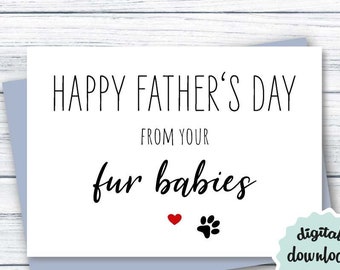 Vatertagskarte von Haustieren DRUCKBARE Vatertagskarte von Ihren Fellbabys, Vatertagskarte Hund Papa, Katze Papa, Haustier Papa DIGITAL DOWNLOAD
